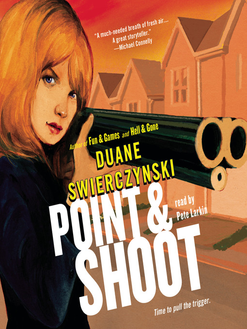 Title details for Point and Shoot by Pete Larkin - Available